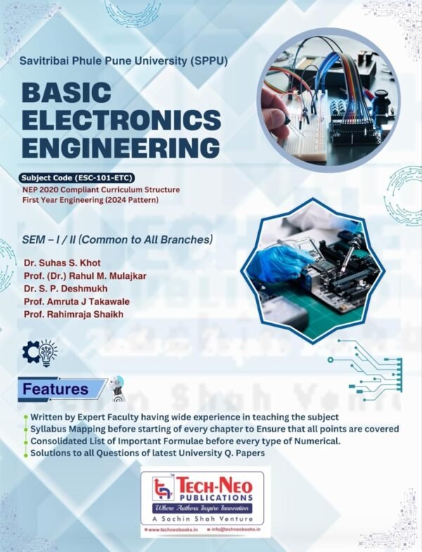 Basic Electronics Engineering (Course Code : ESC-101-ETC) For First Year Engineering SPPU SEM...